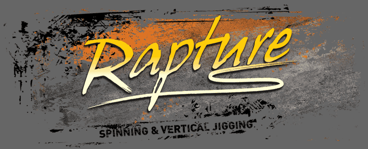 Rapture / Spinning & Vertical Jigging